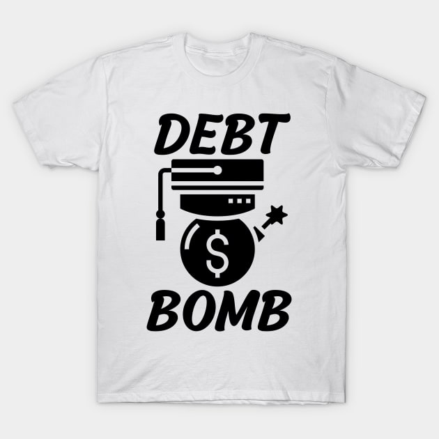 Debt Bomb T-Shirt by Claudia Williams Apparel